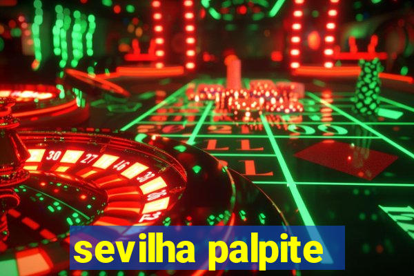 sevilha palpite